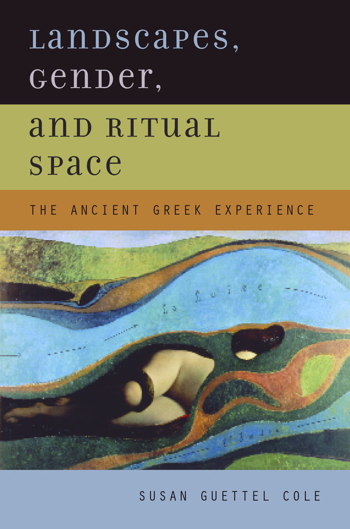 Cover image for Landscapes, Gender, and Ritual Space ISBN 9780520235441